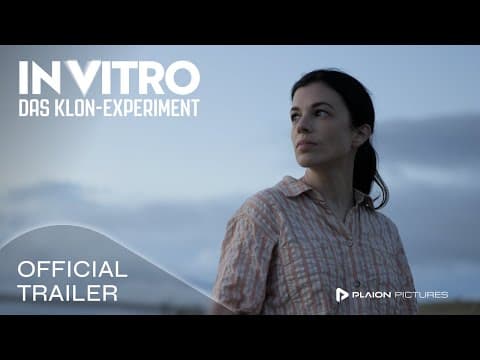 Trailer-Vorschau: In Vitro - Das Klon-Experiment