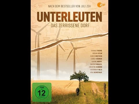 Trailer-Vorschau: Unterleuten - Das zerrissene Dorf