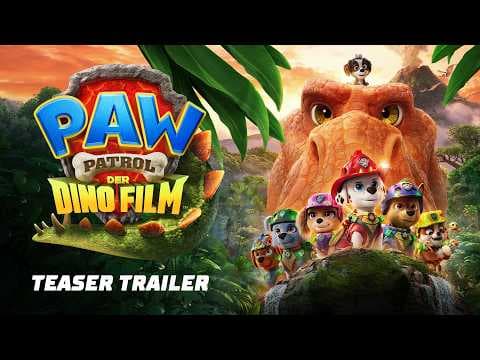 Trailer-Vorschau: PAW Patrol: Der Dino Film