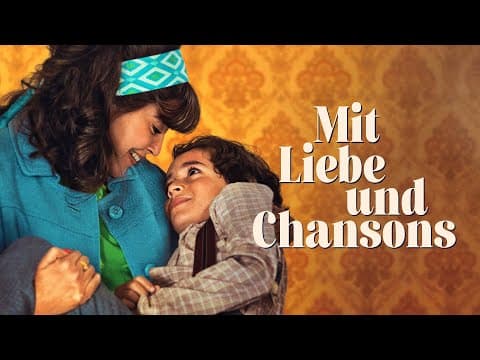 Trailer-Vorschau: Mit Liebe und Chansons