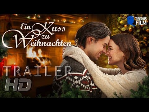 Trailer-Vorschau: Ein Kuss zu Weihnachten