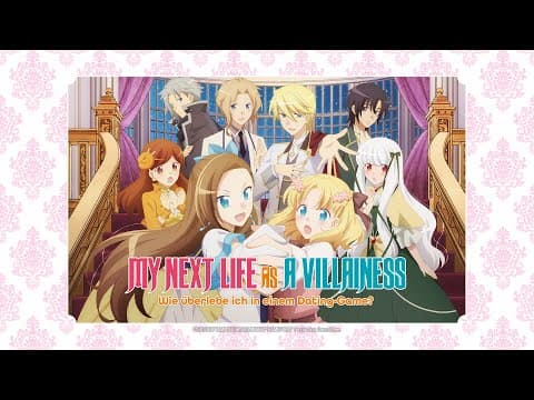 Trailer-Vorschau: My Next Life as a Villainess