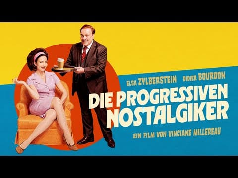 Trailer-Vorschau: Die progressiven Nostalgiker