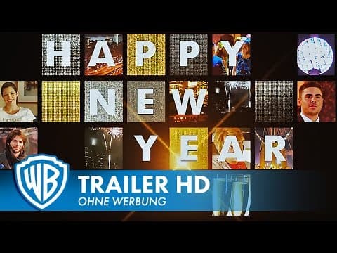 Trailer-Vorschau: Happy New Year - Neues Jahr, neues Glück