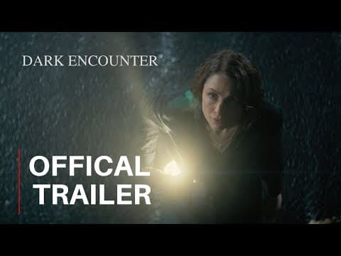 Trailer-Vorschau: Dark Encounter