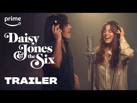 Trailer-Vorschau: Daisy Jones & the Six