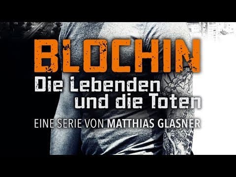 Trailer-Vorschau: Blochin – Die Lebenden und die Toten