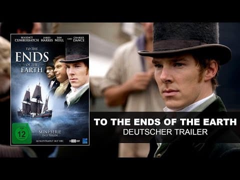 Trailer-Vorschau: To the Ends of the Earth