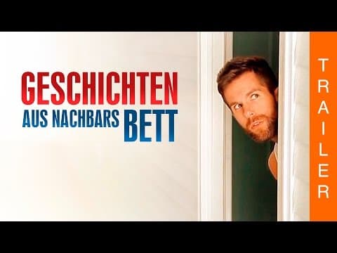 Trailer-Vorschau: Geschichten aus Nachbars Bett