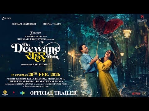 Trailer-Vorschau: Do Deewane Seher Mein