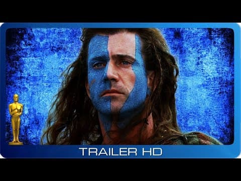 Trailer-Vorschau: Braveheart
