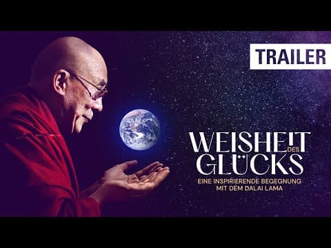 Trailer-Vorschau: Weisheit des Glücks
