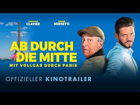 Trailer-Vorschau: Ab durch die Mitte - Mit Vollgas durch Paris