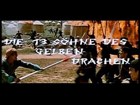 Trailer-Vorschau: Die 13 Söhne des gelben Drachen