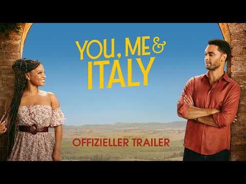 Trailer-Vorschau: You, Me & Italy