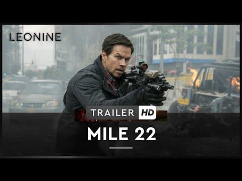 Trailer-Vorschau: Mile 22