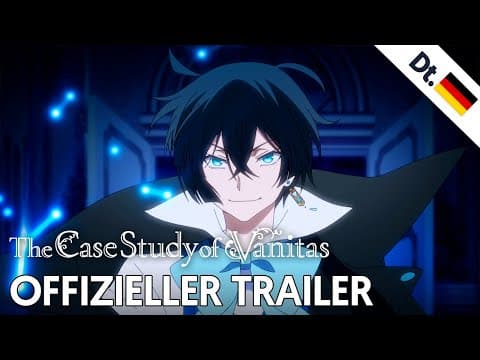Trailer-Vorschau: The Case Study of Vanitas