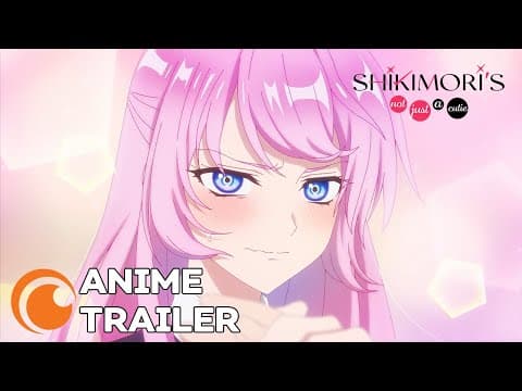 Trailer-Vorschau: Shikimori's Not Just a Cutie