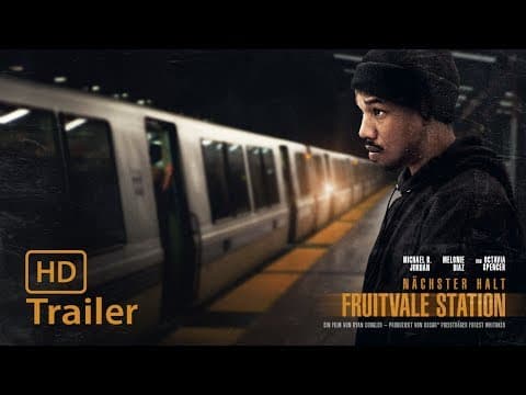 Trailer-Vorschau: Nächster Halt: Fruitvale Station