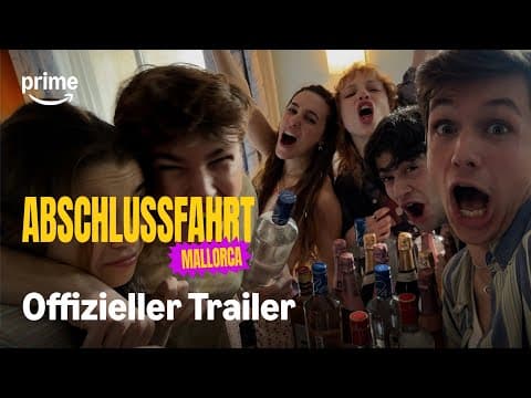 Trailer-Vorschau: Abschlussfahrt: Mallorca