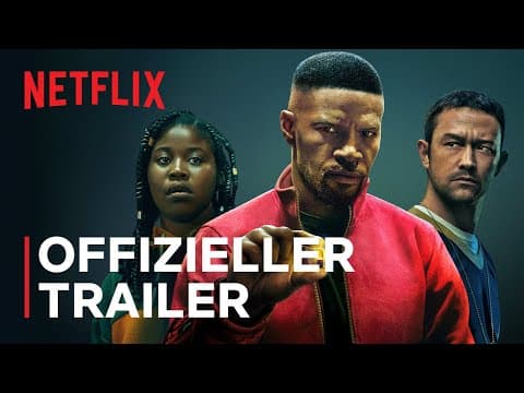 Trailer-Vorschau: Project Power