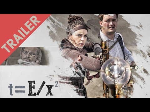 Trailer-Vorschau: t=E/x²