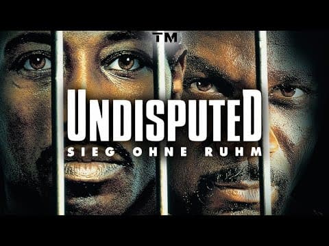 Trailer-Vorschau: Undisputed - Sieg ohne Ruhm