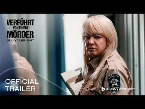 Trailer-Vorschau: Verführt von einem Mörder: Die Vicky White Story