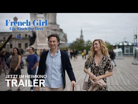 Trailer-Vorschau: French Girl - Ein Tisch für Drei