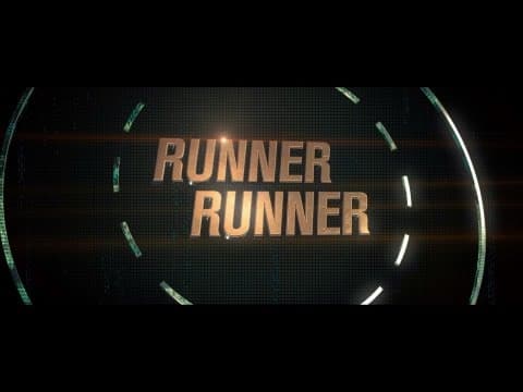 Trailer-Vorschau: Runner Runner
