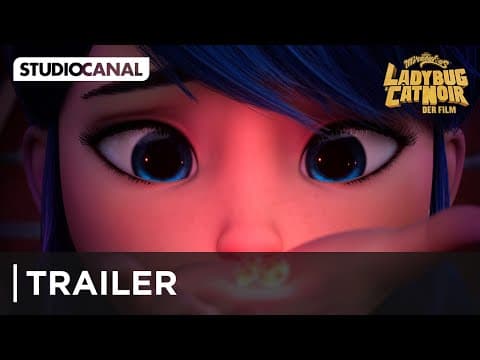 Trailer-Vorschau: Miraculous: Ladybug & Cat Noir - Der Film