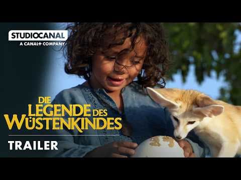 Trailer-Vorschau: Die Legende des Wüstenkindes