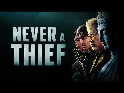 Trailer-Vorschau: Never a Thief