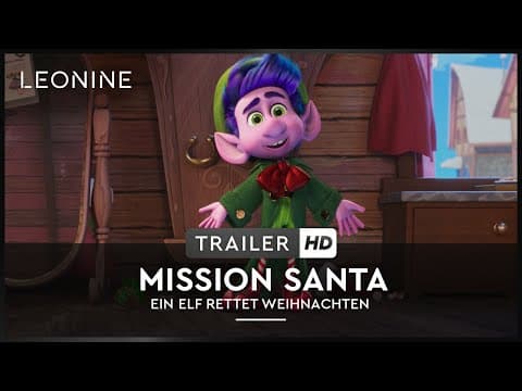 Trailer-Vorschau: Mission Santa – Ein Elf rettet Weihnachten