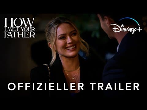 Trailer-Vorschau: How I Met Your Father