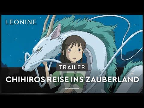 Trailer-Vorschau: Chihiros Reise ins Zauberland