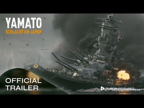 Trailer-Vorschau: Yamato - Schlacht um Japan