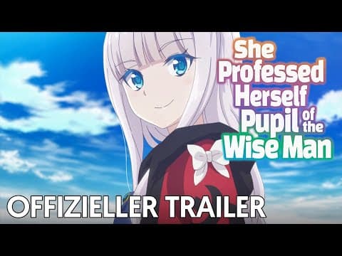 Trailer-Vorschau: She Professed Herself Pupil of the Wise Man