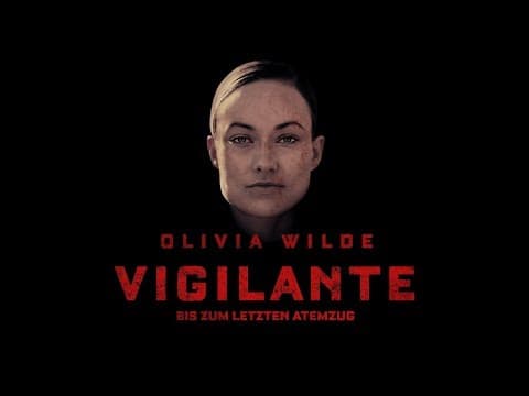 Trailer-Vorschau: Vigilante - Bis zum letzten Atemzug