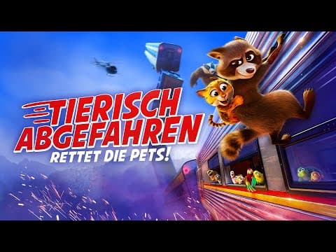Trailer-Vorschau: Tierisch abgefahren - Rettet die Pets!