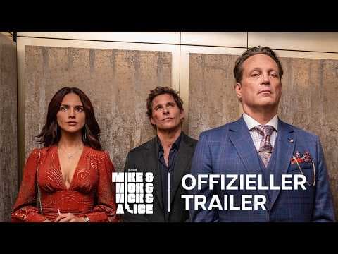 Trailer-Vorschau: Mike & Nick & Nick & Alice