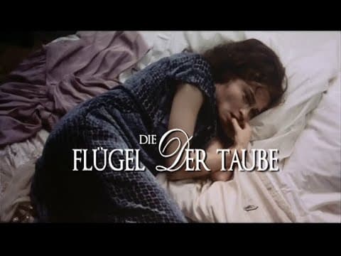 Trailer-Vorschau: Wings of the Dove - Die Flügel der Taube