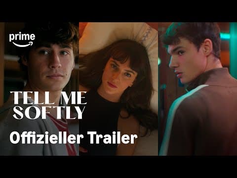 Trailer-Vorschau: Tell Me Softly