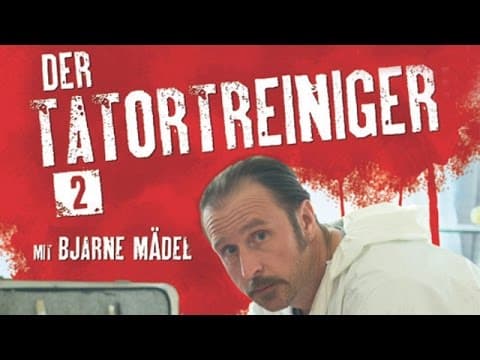 Trailer-Vorschau: Der Tatortreiniger