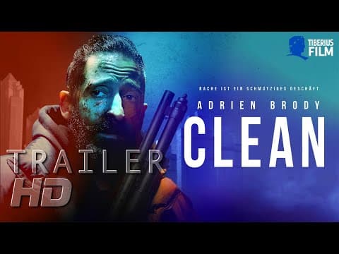 Trailer-Vorschau: Clean - Rache ist ein schmutziges Geschäft