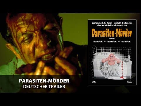 Trailer-Vorschau: Parasiten-Mörder