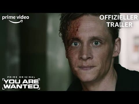Trailer-Vorschau: You Are Wanted