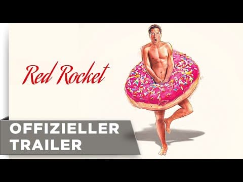 Trailer-Vorschau: Red Rocket - Der Mit der Hunderute