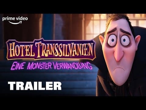 Trailer-Vorschau: Hotel Transsilvanien 4 - Eine Monster Verwandlung