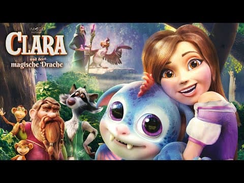 Trailer-Vorschau: Clara und der magische Drache